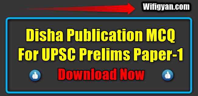 Disha Publication MCQ For UPSC Prelims Paper-1 PDF Download