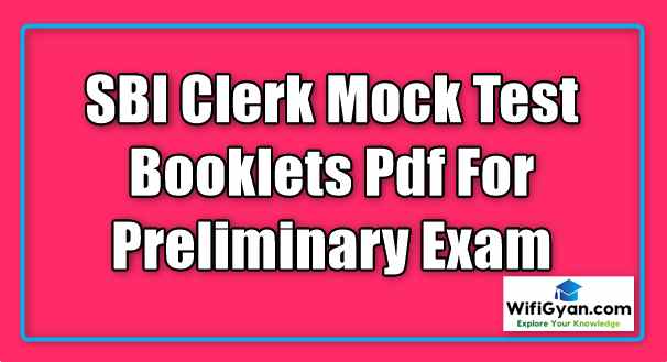 SBI Clerk Mock Test Booklets Pdf For Preliminary Exam Download