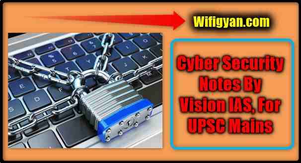 Cyber Security Notes By Vision IAS Pdf Download in Hindi