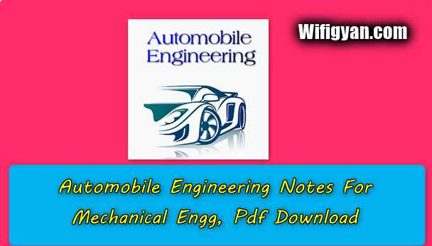 Automobile Engineering Notes For Mechanical Engg, Pdf Download