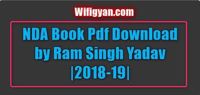 NDA Book Pdf Download by Ram Singh Yadav |2018-19|