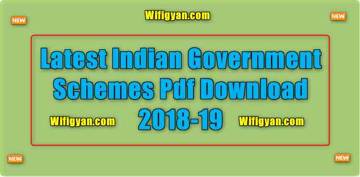 Latest Indian Government Schemes Pdf Download 2018-19