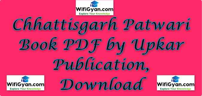 Chhattisgarh Patwari Book PDF by Upkar Publication, Download