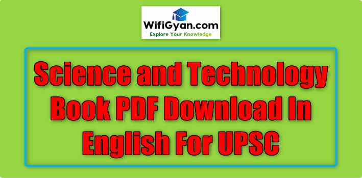 Science and Technology Book PDF Download In English For UPSC