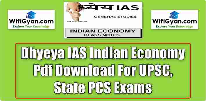 Dhyeya IAS Indian Economy Pdf Download For UPSC, State PCS Exams