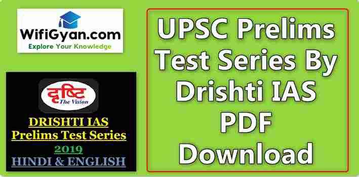 UPSC Prelims Test Series By Drishti IAS PDF Download