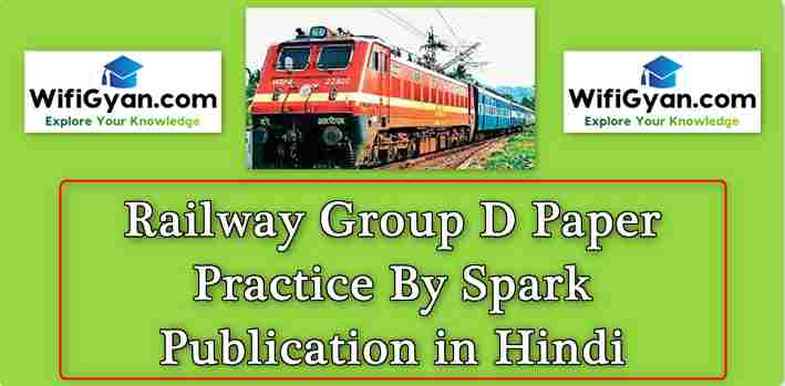 Railway Group D Paper Practice By Spark Publication in Hindi