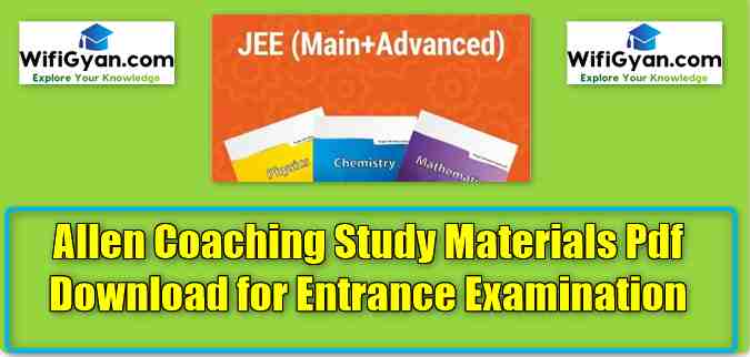 Allen Coaching Study Materials Pdf Download for Entrance Examination