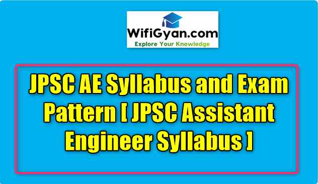 JPSC AE Syllabus and Exam Pattern [JPSC Assistant Engineer Syllabus]