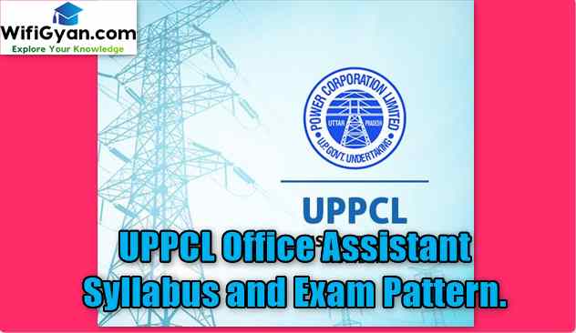 UPPCL Office Assistant Syllabus and Exam Pattern.