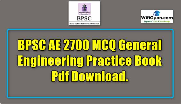 BPSC AE 2700 MCQ General Engineering Practice Book Pdf Download.