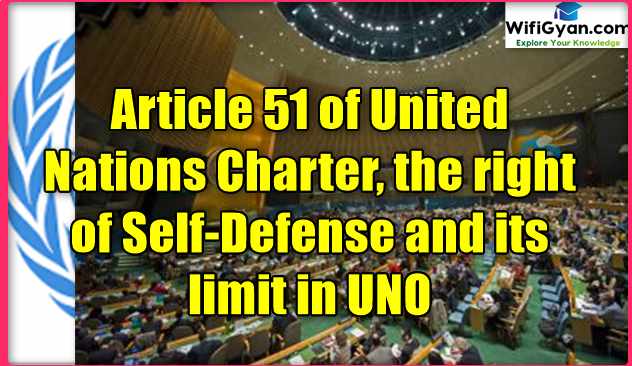 Article 51 of United Nations Charter, the right of Self-Defense and its