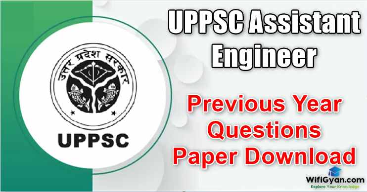 UPPSC Assistant Engineer Previous Year Questions Paper Download