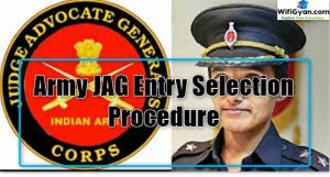 Army JAG Entry Selection Procedure Army JAG Entry Selection Procedure