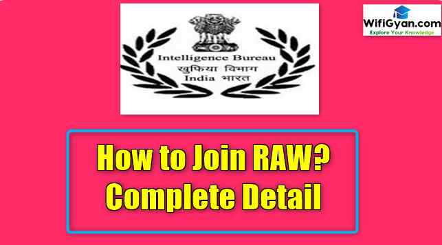 how-to-join-raw-complete-detail-vacancy-wifi-gyan