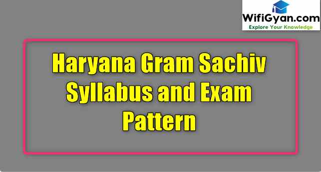 Haryana Gram Sachiv Syllabus and Exam Pattern