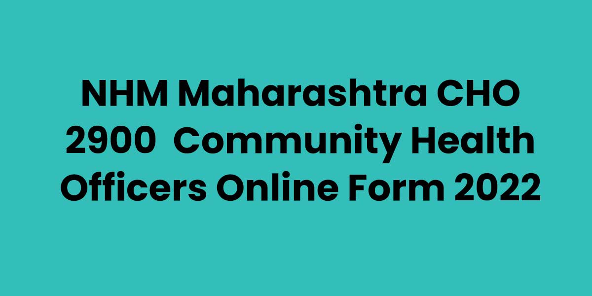 nhm-maharashtra-cho-2900-community-health-officers-online