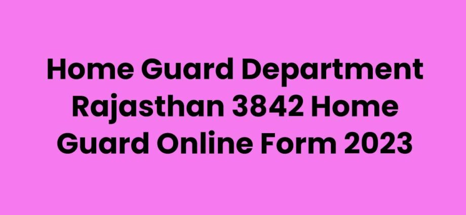 home-guard-department-rajasthan-3842-home-guard-online