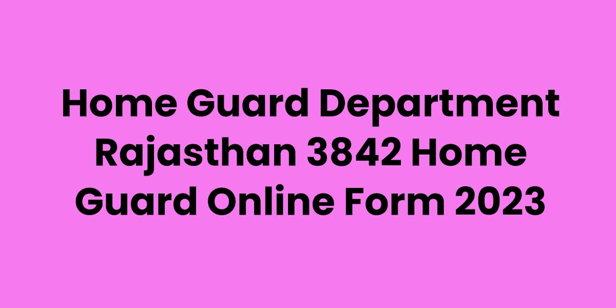 home-guard-department-rajasthan-3842-home-guard-online